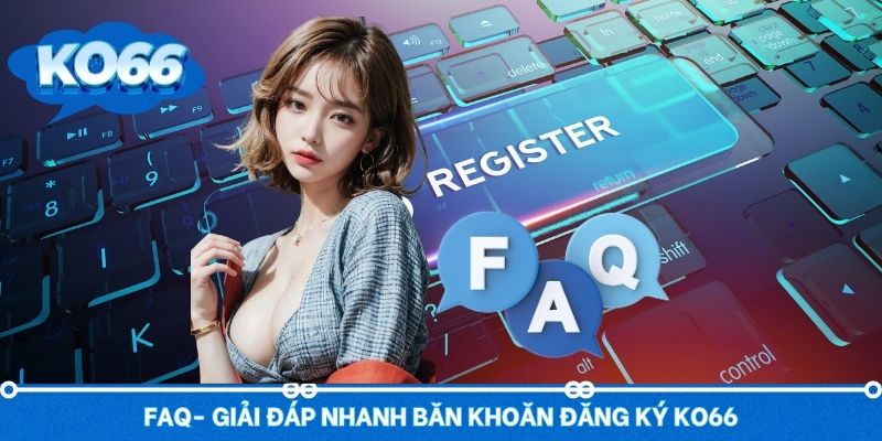 Giải đáp thắc mắc về việc mở tài khoản game tại cổng cược